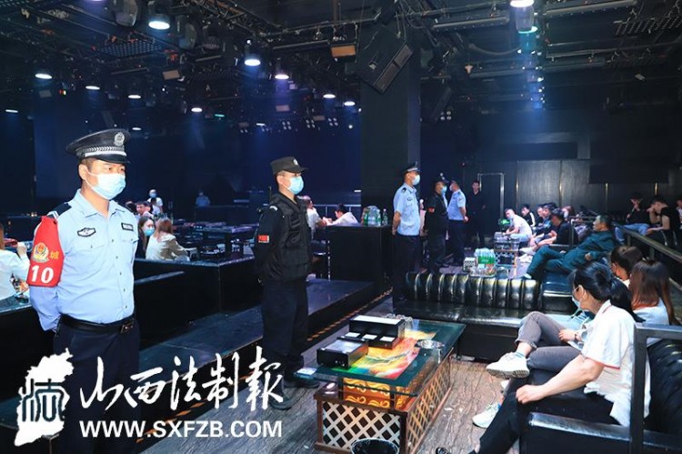 大同平城区警方对辖区32家洗浴足疗KTⅤ等场所进行全方面检查